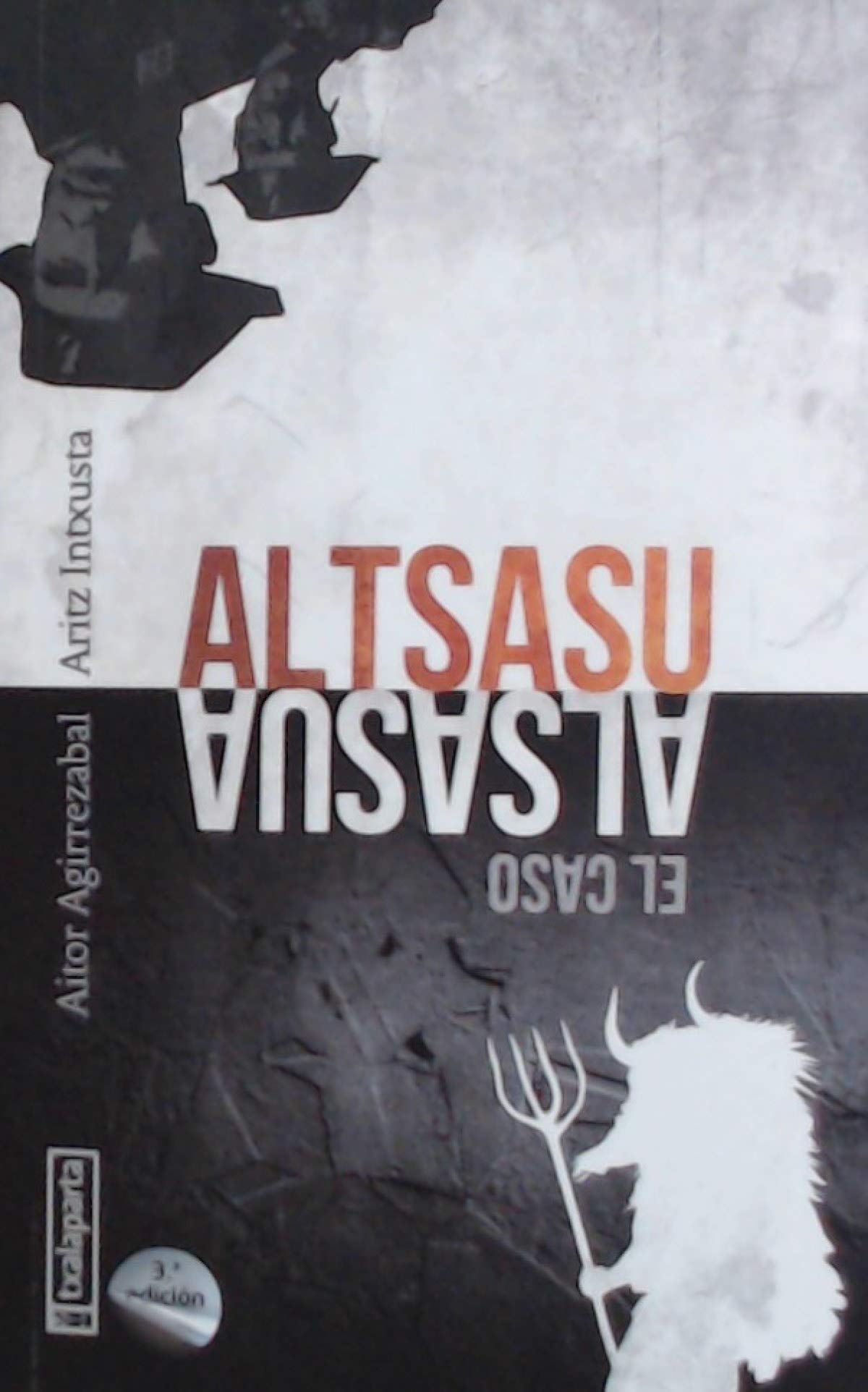 Altsasu: El caso Alsasua (ORREAGA)