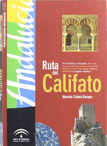 Andalucia: ruta del califato