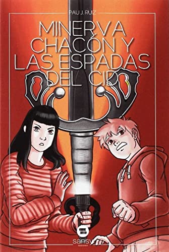 MINERVA, CHACON Y LAS ESPADAS DEL CID (SIN COLECCION)