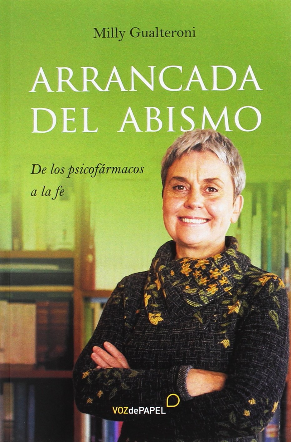 Arrancada del abismo