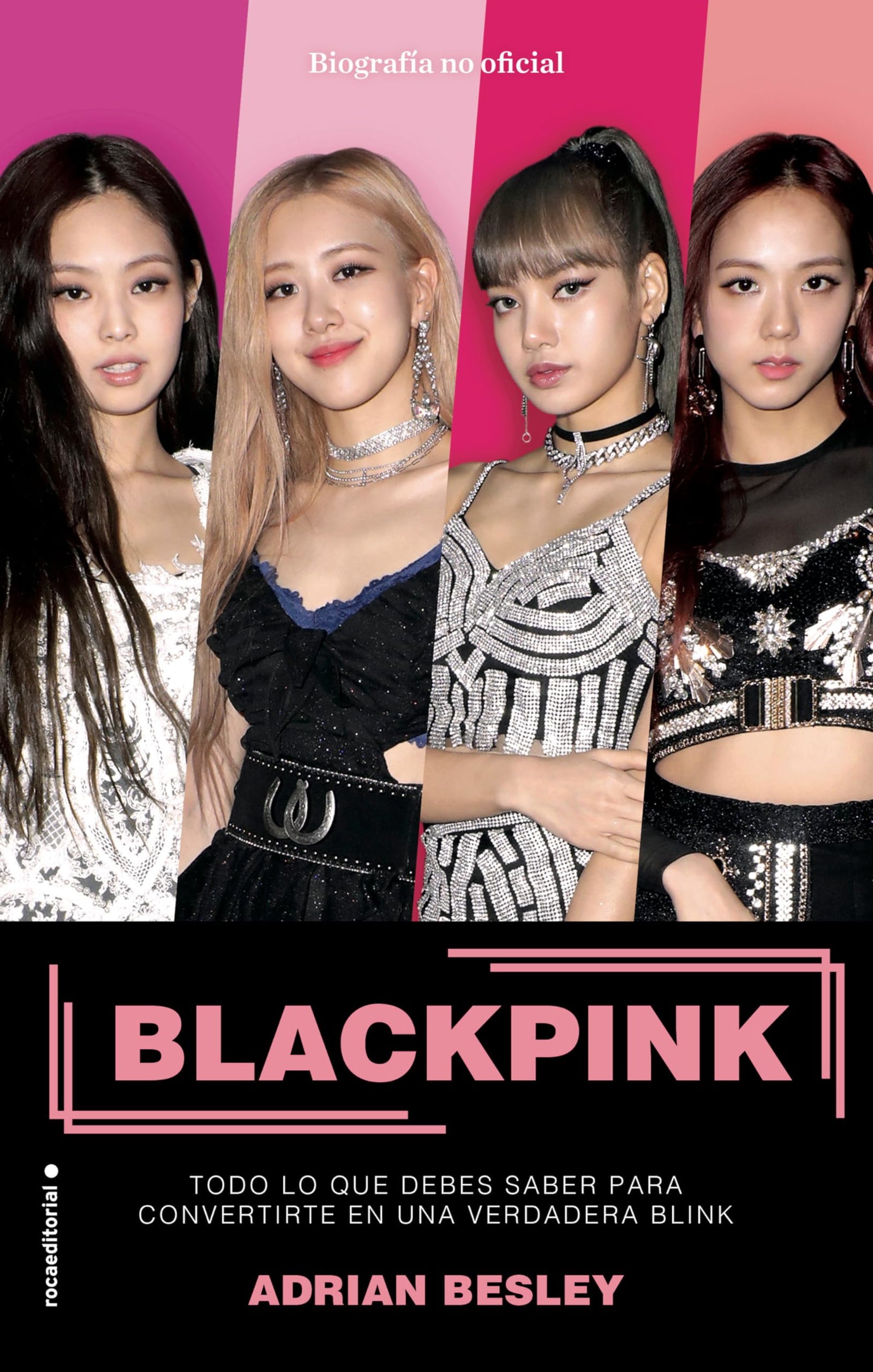 Blackpink: Todo lo que debes saber para convertirte en una verdadera Blink (Roca Infantil y Juvenil)