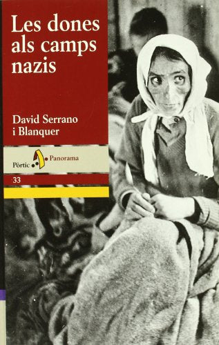 Les dones als camps nazis (PANORAMA ASSAIG)