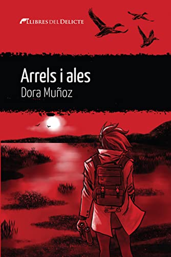 Arrels i ales: 64 (Llibres del Delicte)