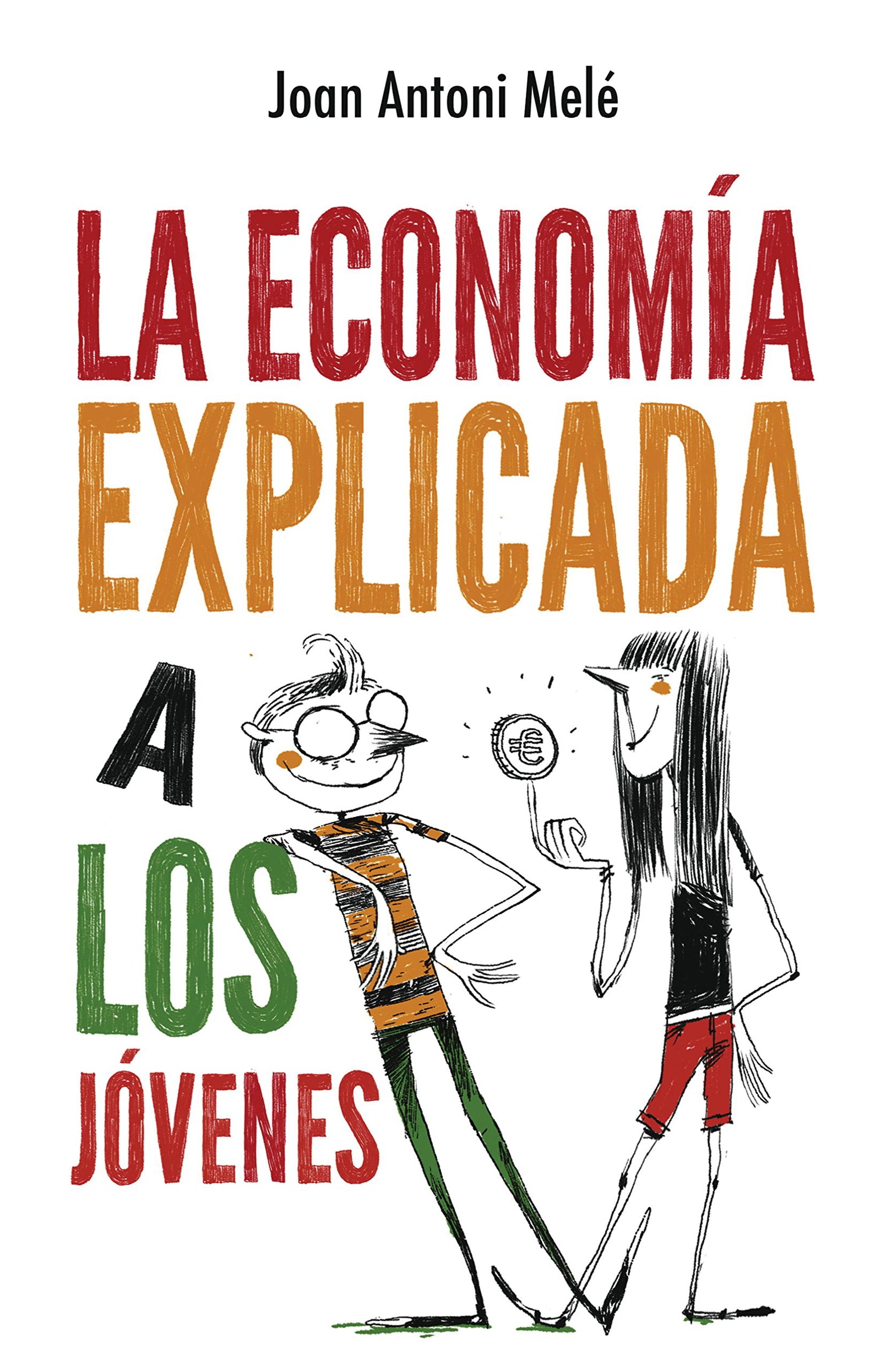La economía explicada a los jóvenes (Puck)