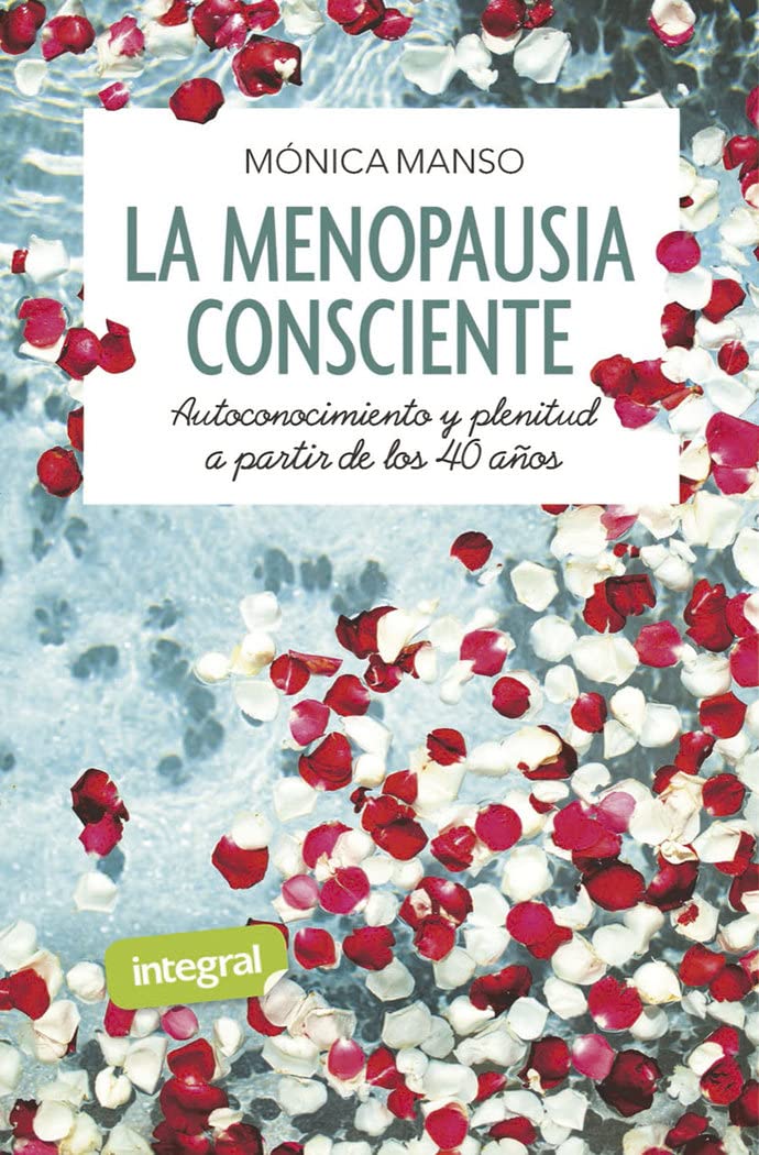 La menopausia consciente (Salud)