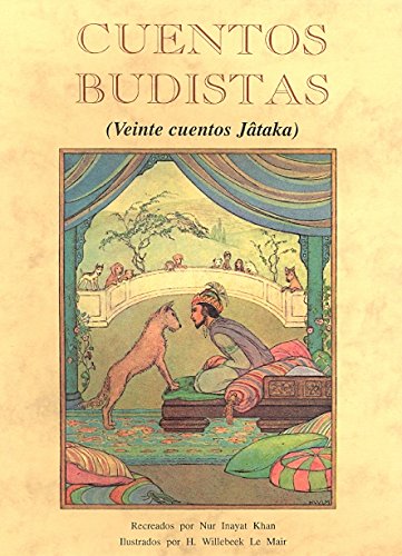 CUENTOS BUDISTAS (VEINTE CUENTOS JATAKA) (BIBLIOTECA CUENTOS MARAVILLOSOS)
