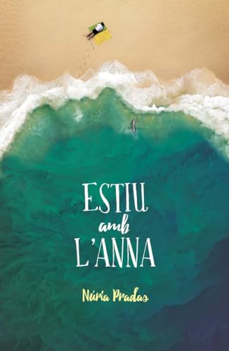 Un estiu amb l'Anna: 180 (Gran Angular)