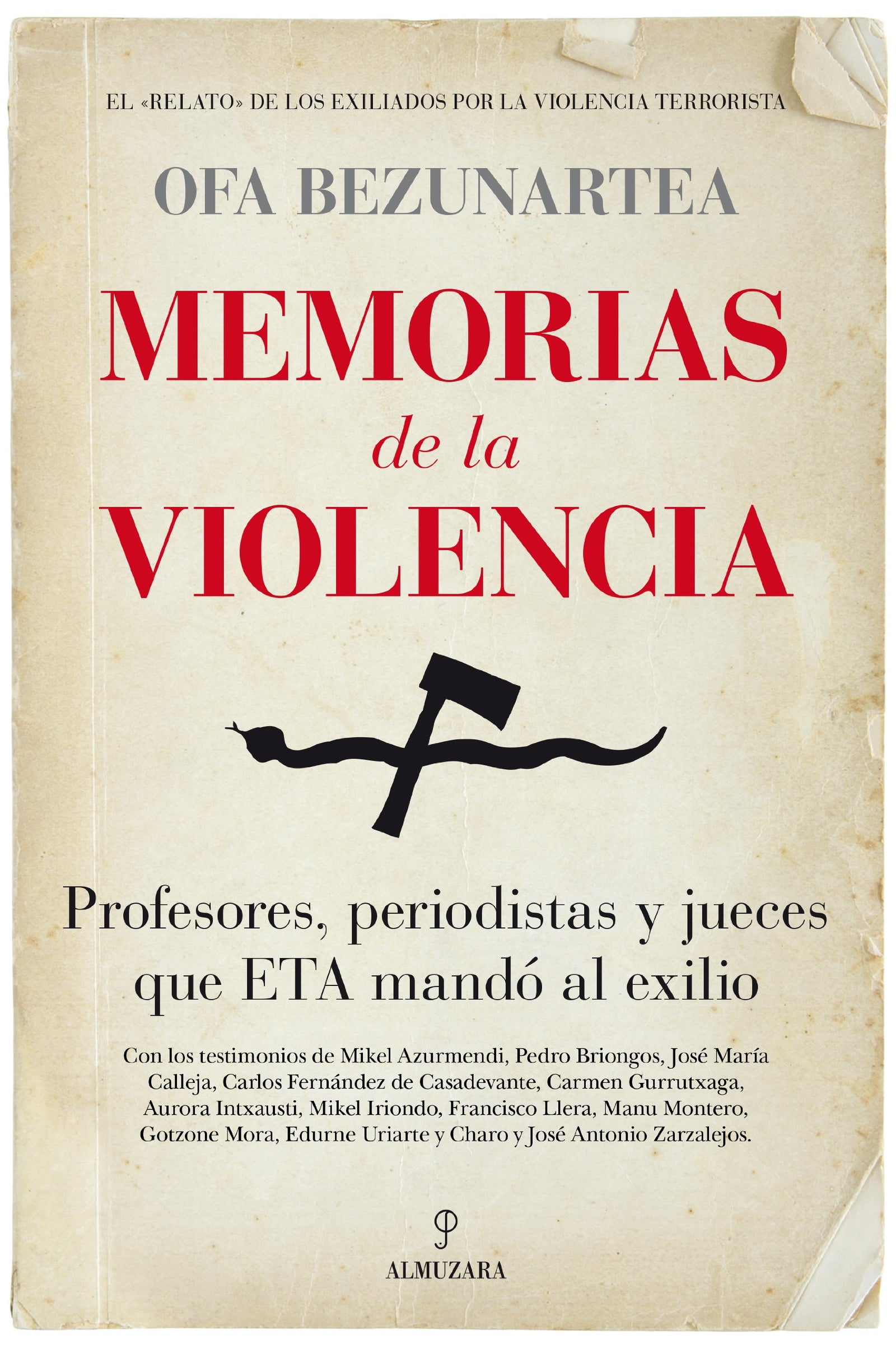 Memorias De La Violencia: 1 (Memorias y biografías)
