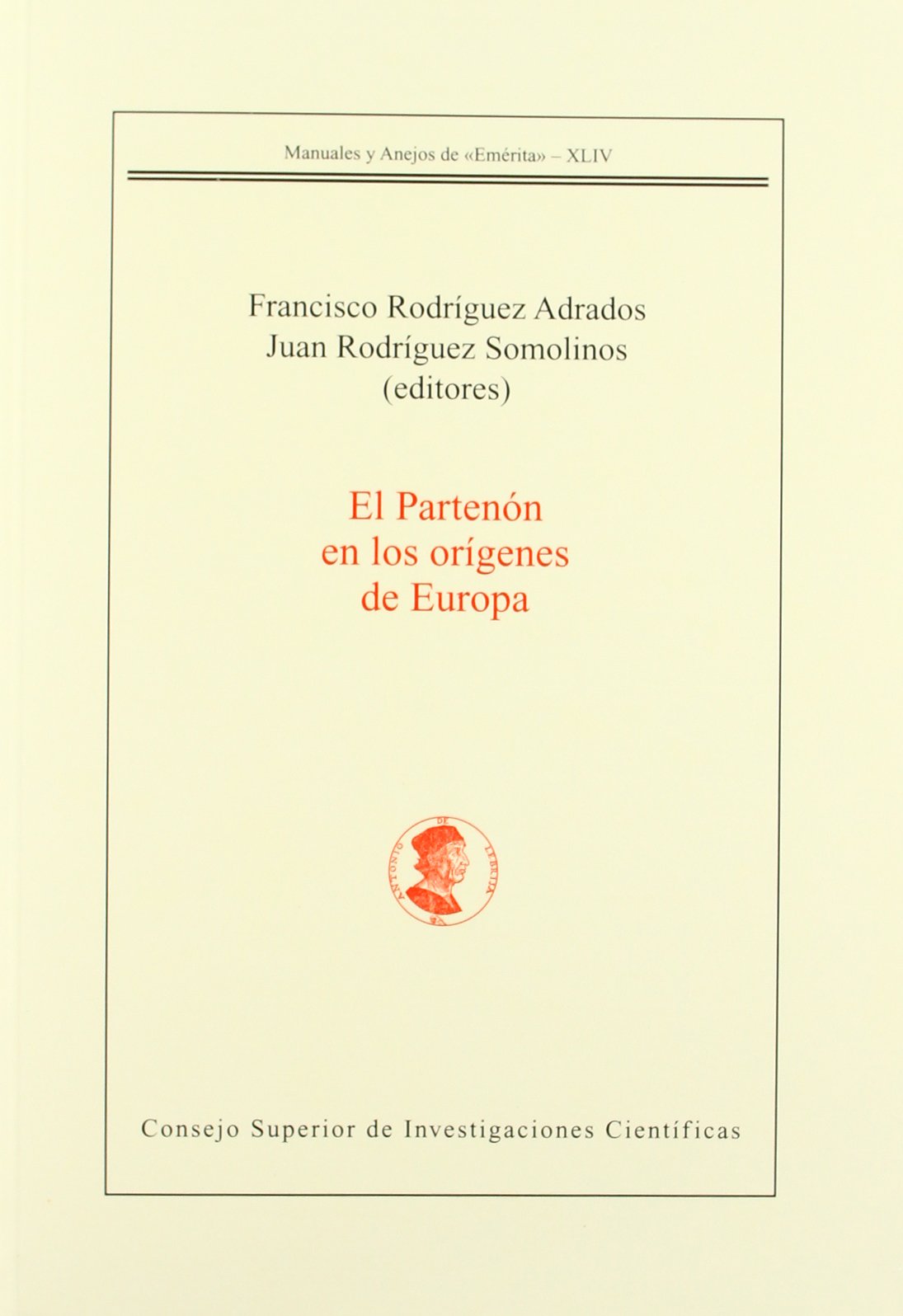 El Partenón en los orígenes de Europa