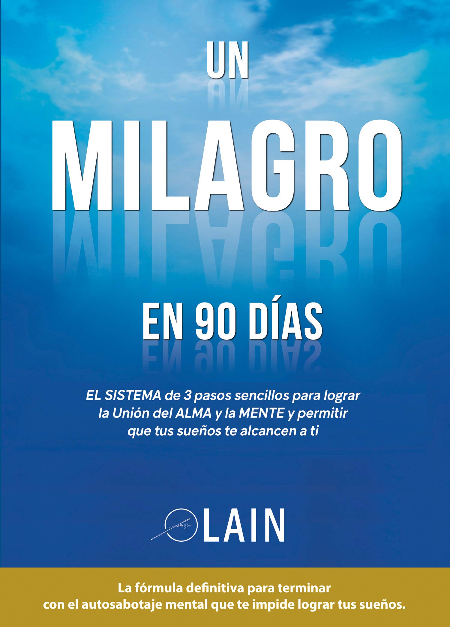 Un milagro en 90 días - Volumen 2 (SIN COLECCION)