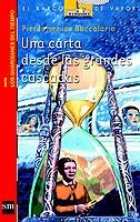 Una carta desde las grandes cascadas (Barco de Vapor Roja)