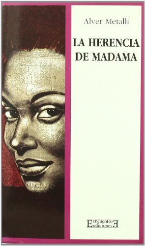 La herencia de Madama