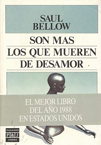 Son mas los que mueren de desamor