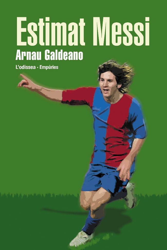 Estimat Messi (L'ODISSEA)