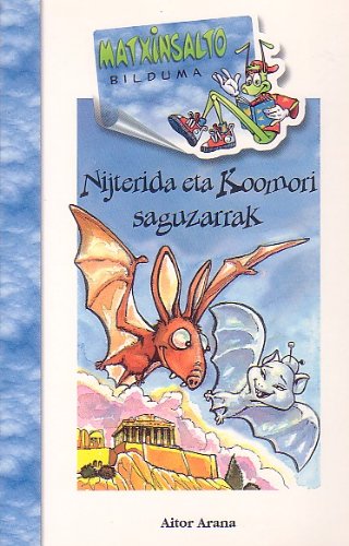 Nijterida eta Koomori saguzarrak: 3 (Matxinsalto)