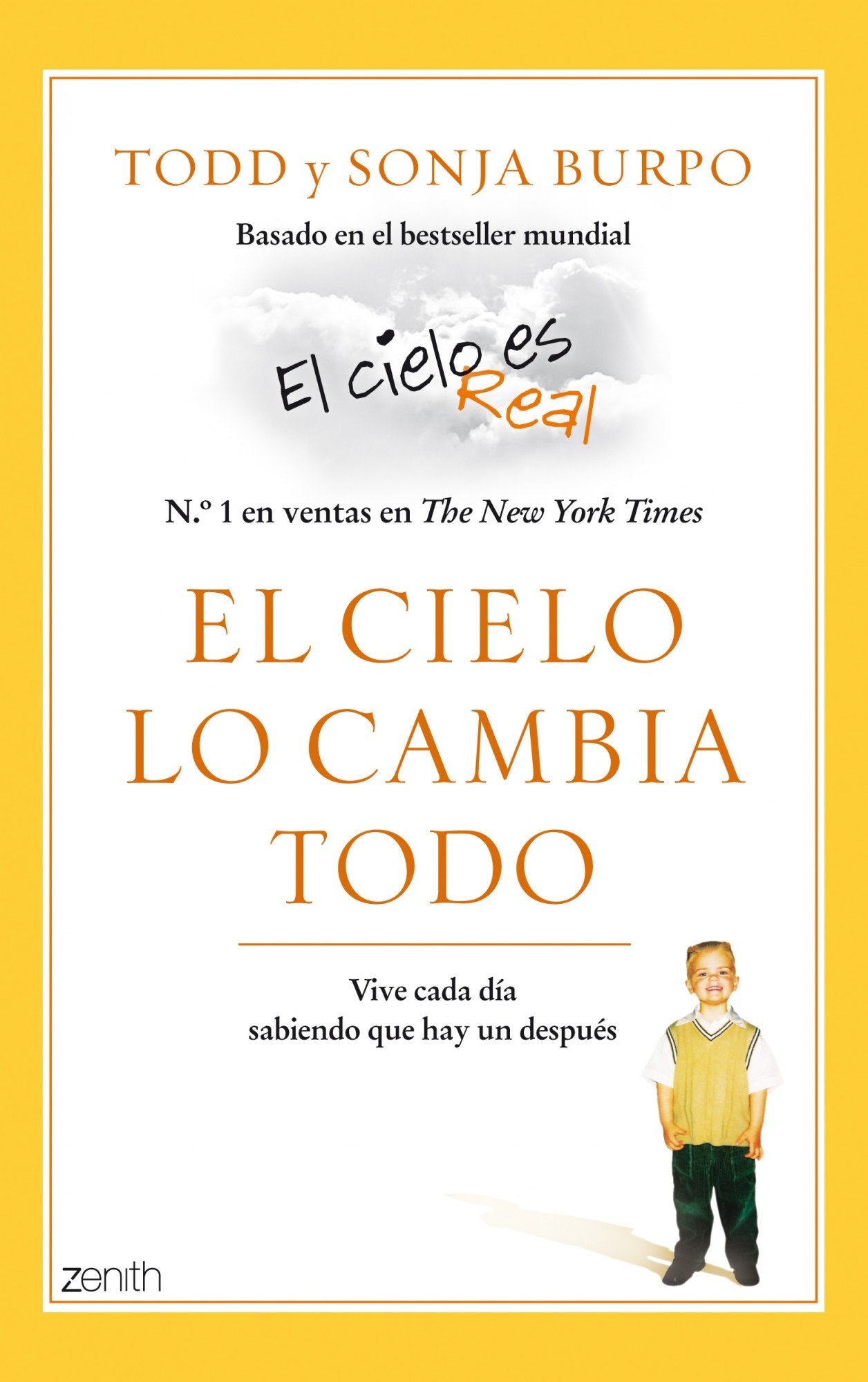 El cielo lo cambia todo: Vive cada día sabiendo que hay un después (Fuera de colección)