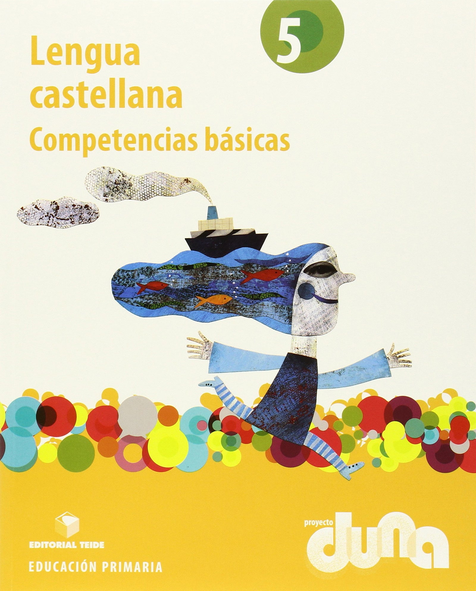 Lengua castellana 5º EPO - Competencias básicas - Proyecto Duna - 9788430714483 (2014)