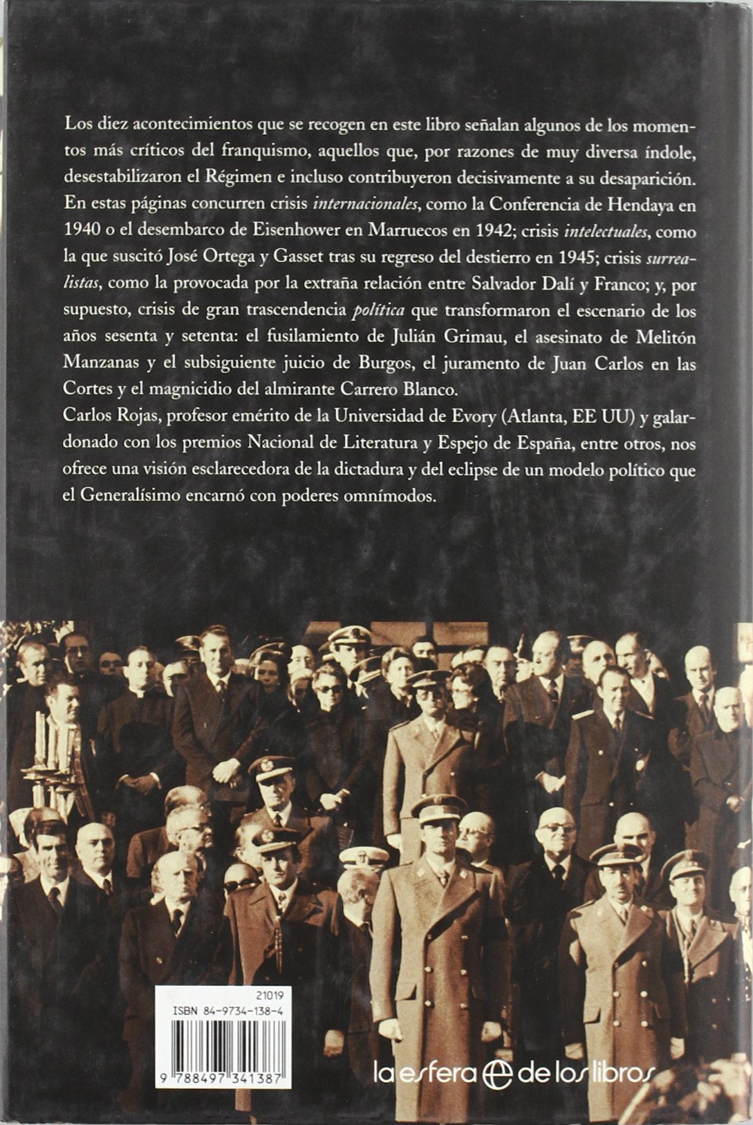 Diez Crisis del Franquismo: Acontecimientos Que Desestabilizaron La Dictadura