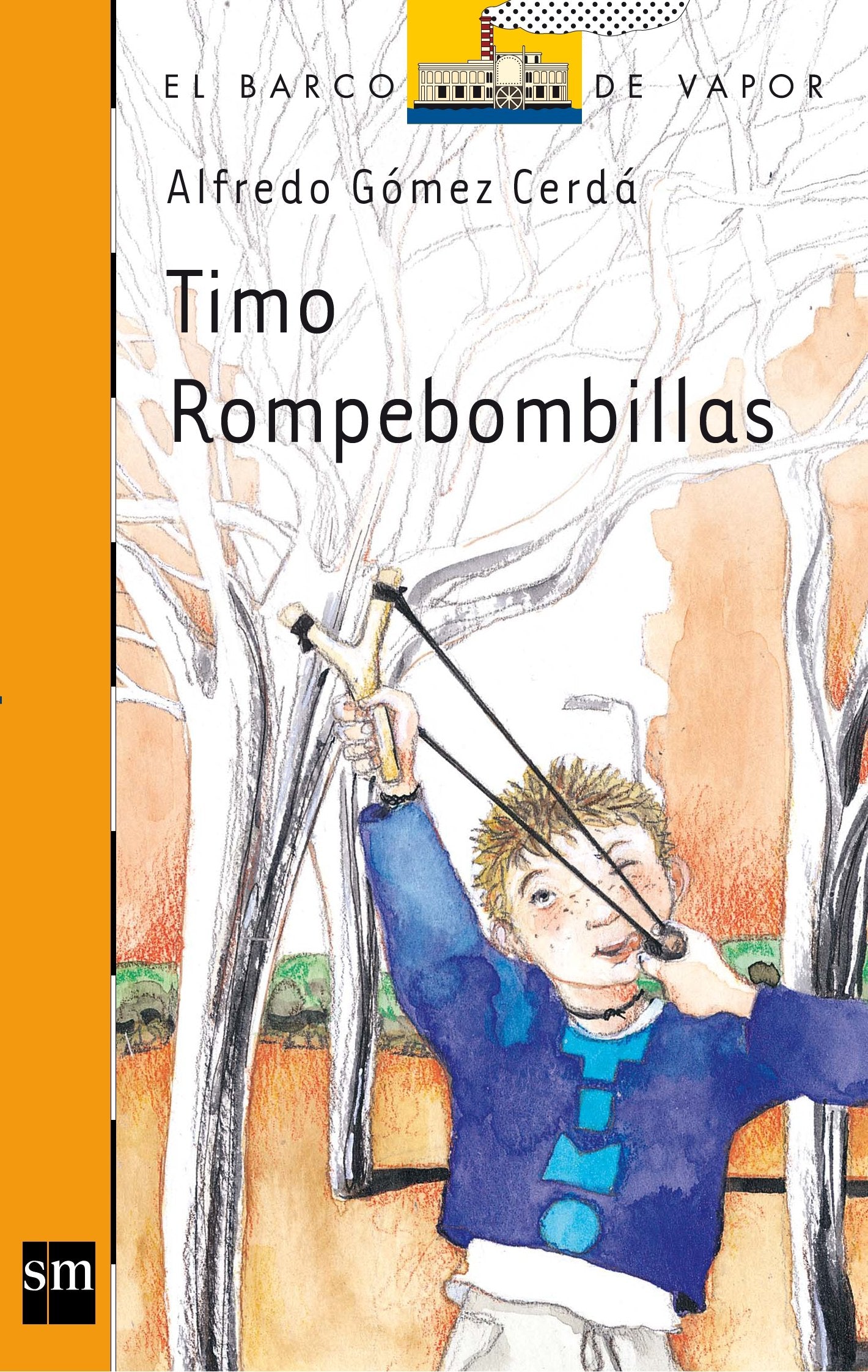 Timo Rompebombillas: 179 (El Barco de Vapor Naranja)