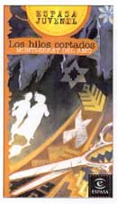 HILOS CORTADOS,LOS-ESPASA JUVENIL (SIN COLECCION)