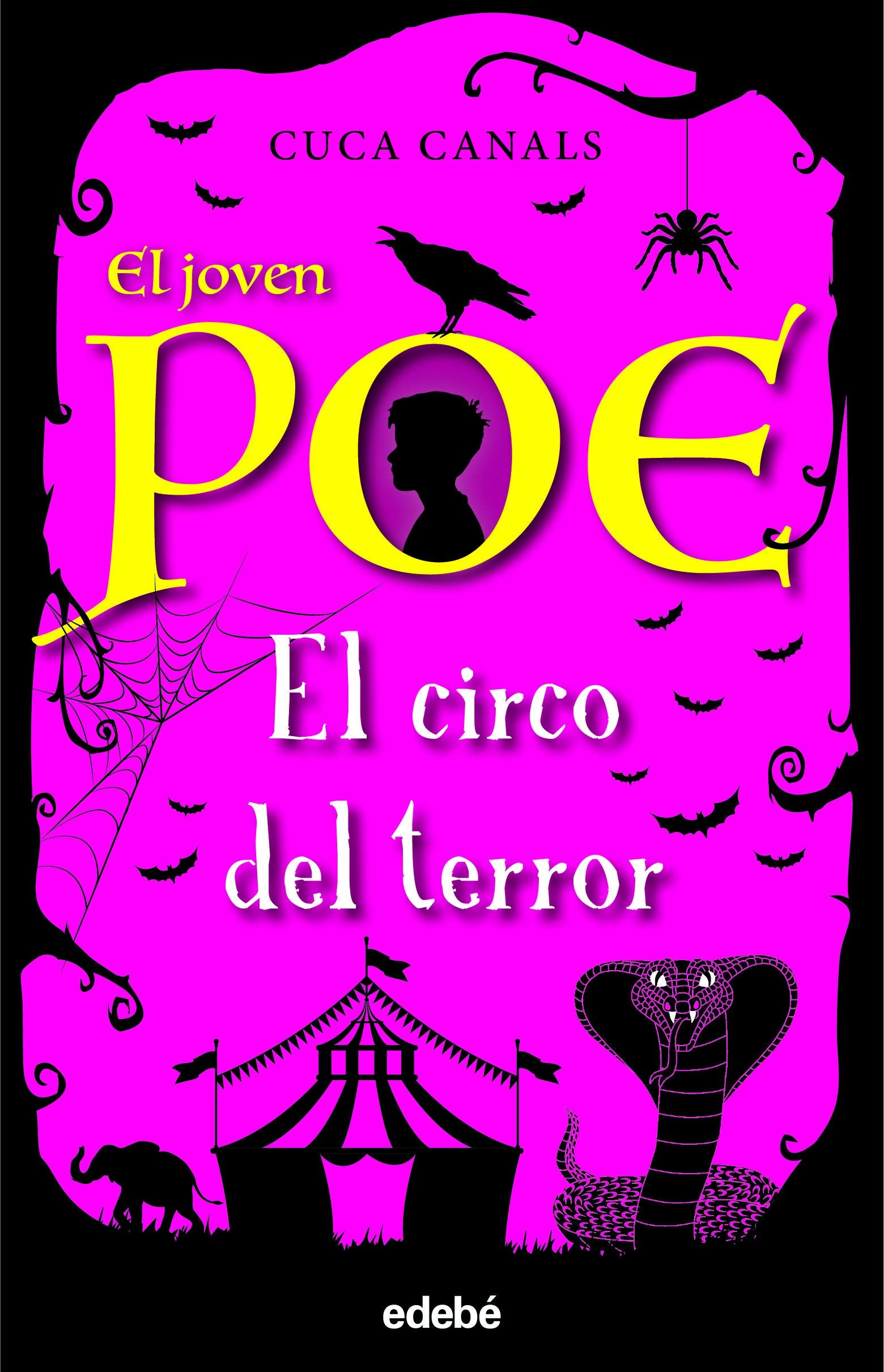 El Circo Del Terror, n.º 8 (EL JOVEN POE)