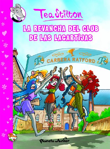 La revancha del Club de las Lagartijas: Cómic Tea 2: 1 (Cómic Geronimo Stilton)