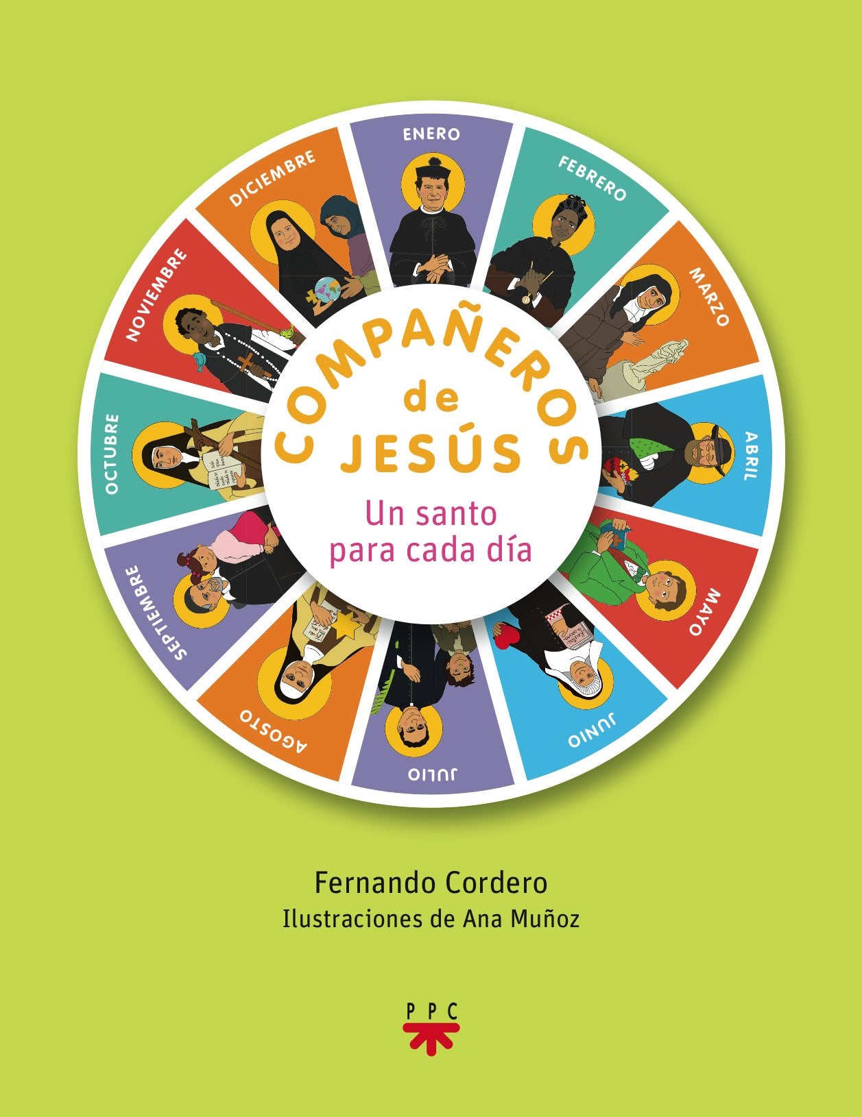 Compañeros De Jesús. Un Santo Para Cada Día (SIN COLECCION)