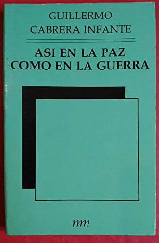 ASI EN LA PAZ COMO EN LA GUERRA.
