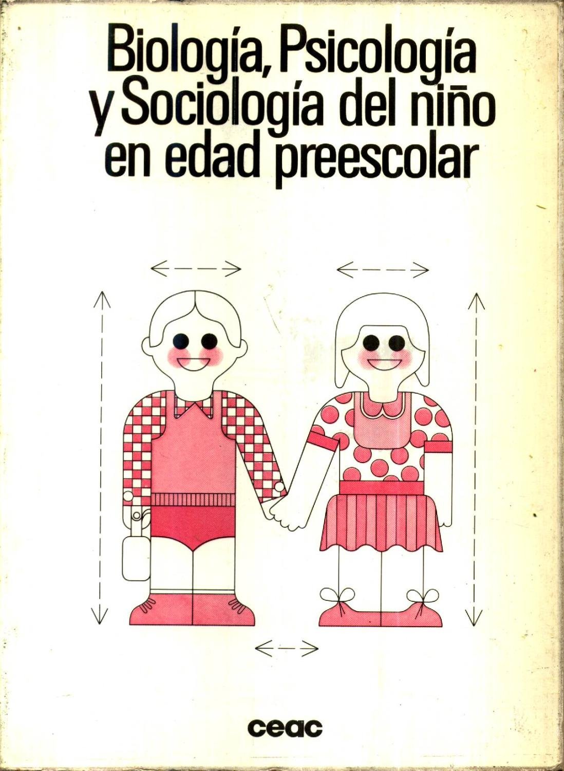 BIOLOGÍA, PSICOLOGÍA Y SOCIOLOGÍA DEL NIÑO EN EDAD PREESCOLAR.
