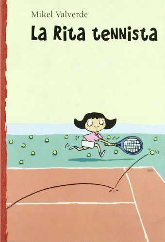 Rita tenista (El mon de Rita)