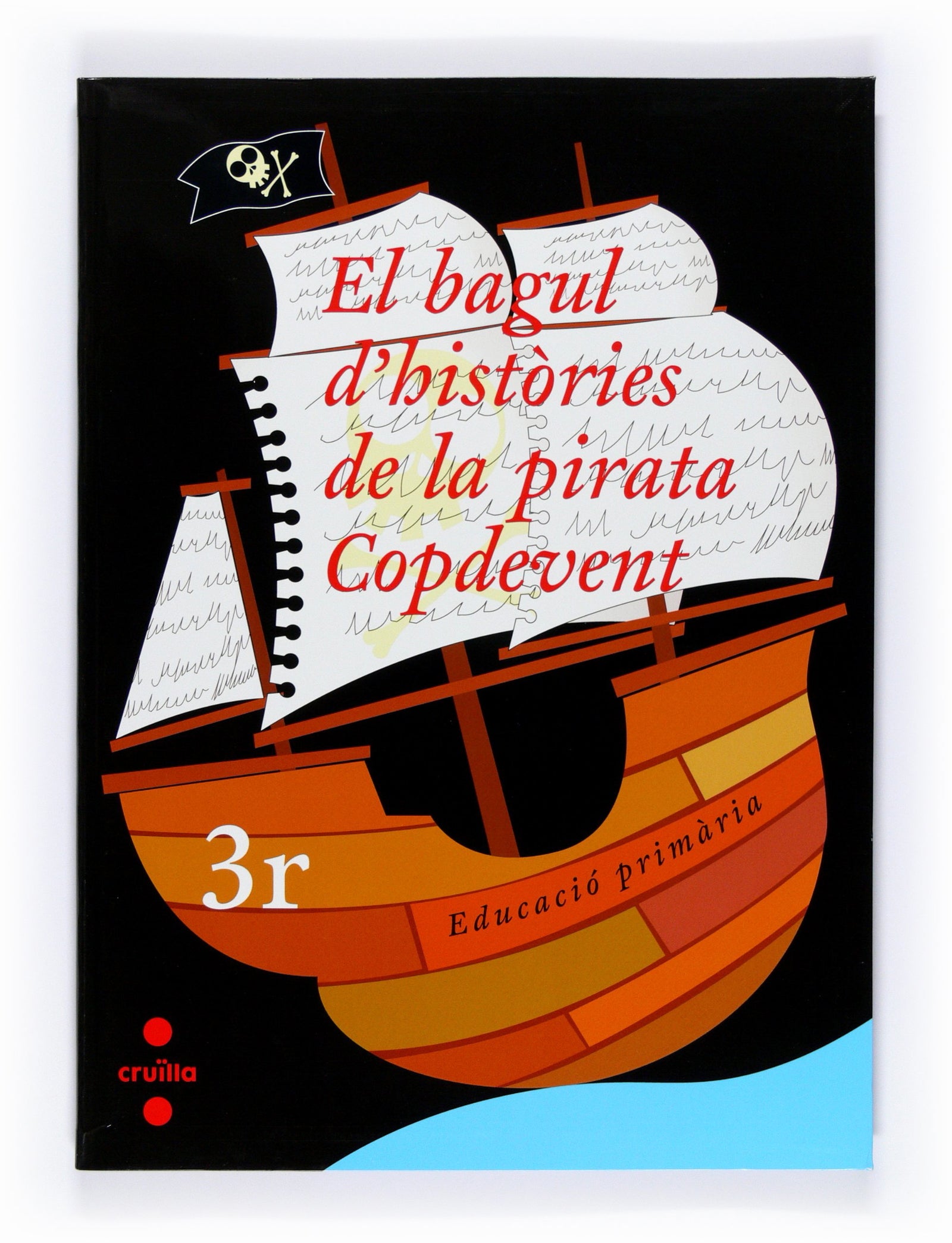 El bagul d'històries de la pirata Copdevent. 3r Educació Primària - 9788466119160 (SIN COLECCION)