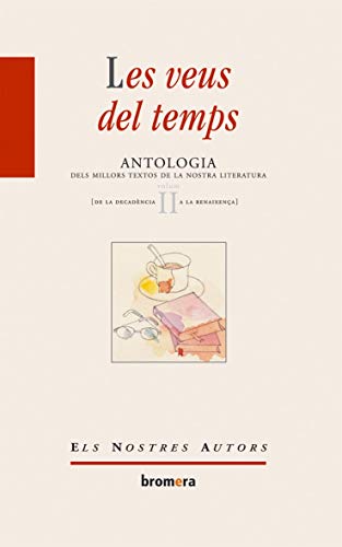 Les veus del temps (volum II): 46 (Els Nostres Autors)