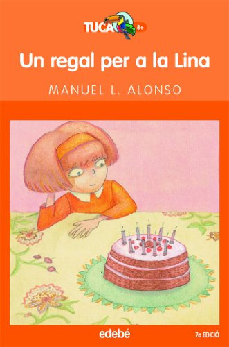 Un regal per la Nines: 14 (TUCAN TARONJA)