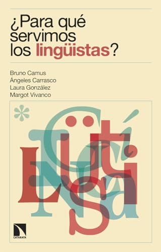 ¿Para qué servimos los lingüistas?: 980 (Mayor)