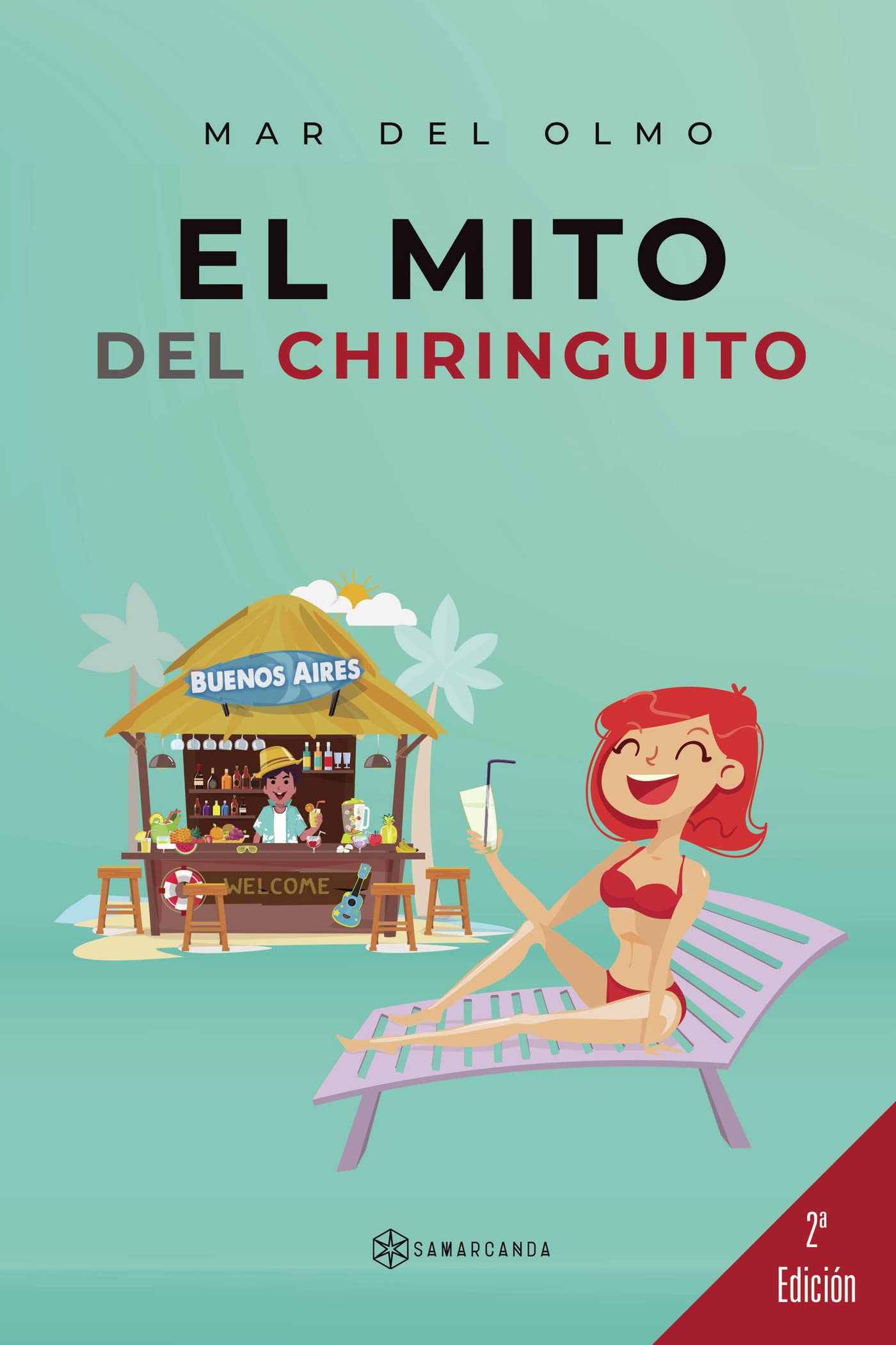 El mito del chiringuito (SIN COLECCION)