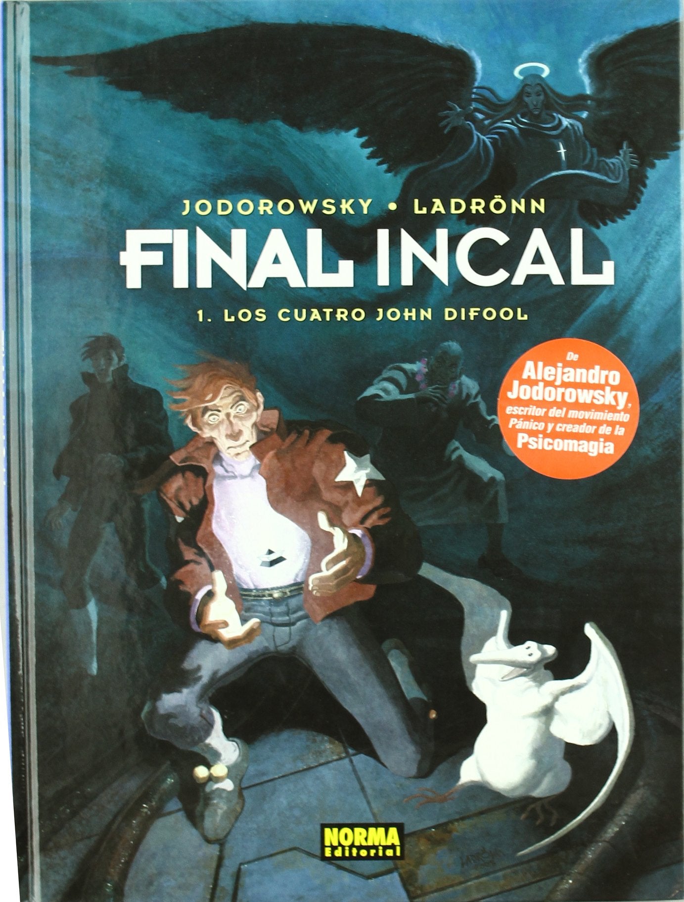 FINAL INCAL 1 LOS CUATRO JOHN DIFOOL: Los Cuatro John Difool / The Four John Difool (MOEBIUS)