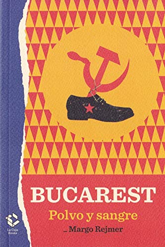 Bucarest: Polvo y sangre: 4 (Caja Alta)