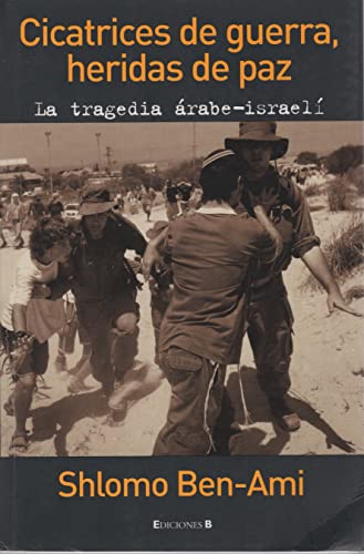 CICATRICES DE GUERRA, HERIDAS DE PAZ