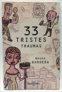 33 tristes traumas