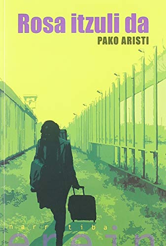Rosa itzuli da: 112 (Narratiba)