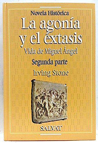 La agonía y el extasis, segunda parte
