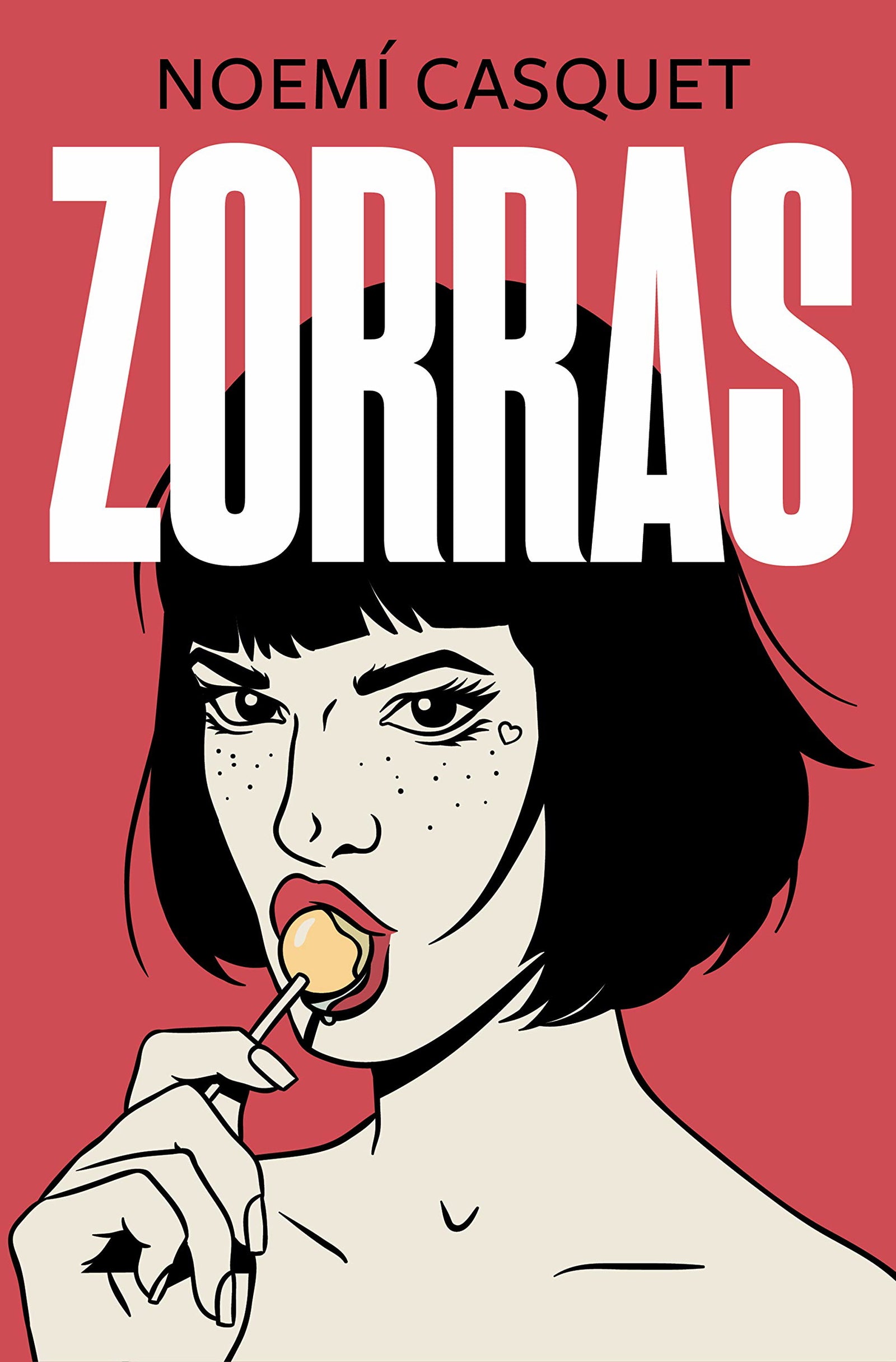 Zorras (Zorras 1) (Ediciones B)
