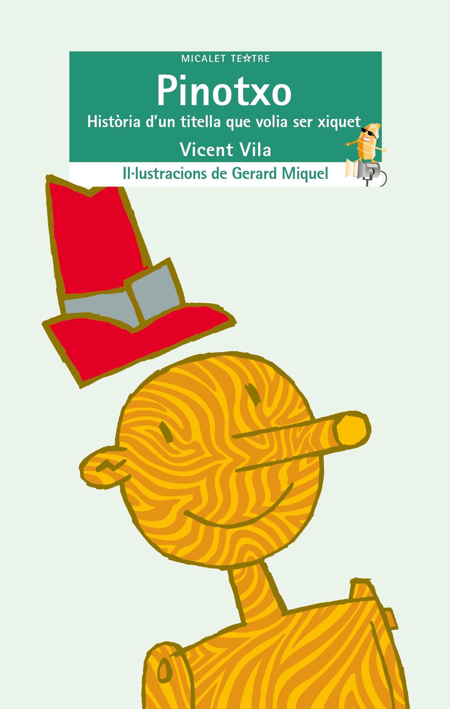 Pinotxo: Història d'un titella que volia ser xiquet: 14 (Micalet Teatre)
