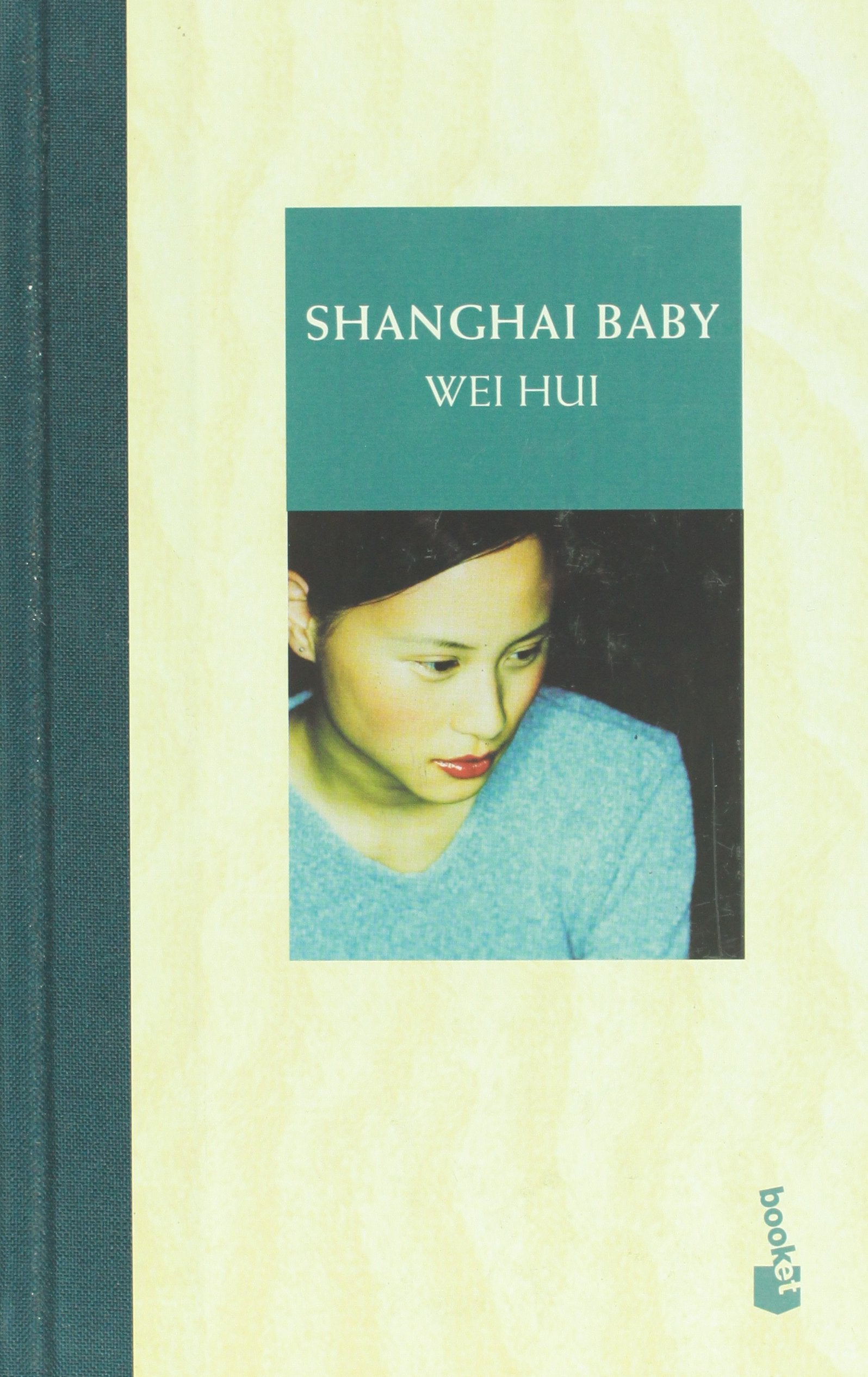 Shanghai Baby (Bestseller Internacional)