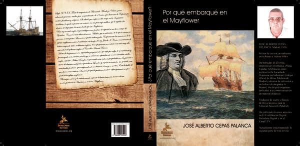 Por qué embarqué en el Mayflower: Colonización de los Estados Unidos de la América del Norte