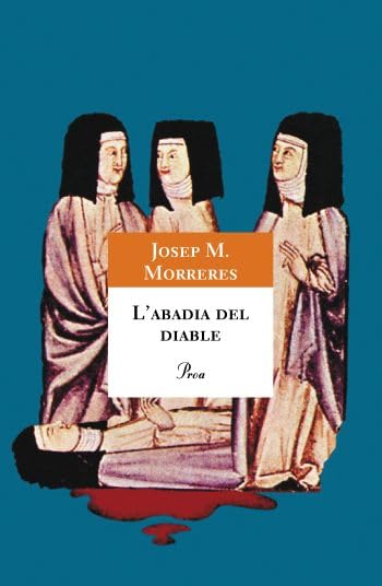 L'abadia del diable (A TOT VENT-TELA)