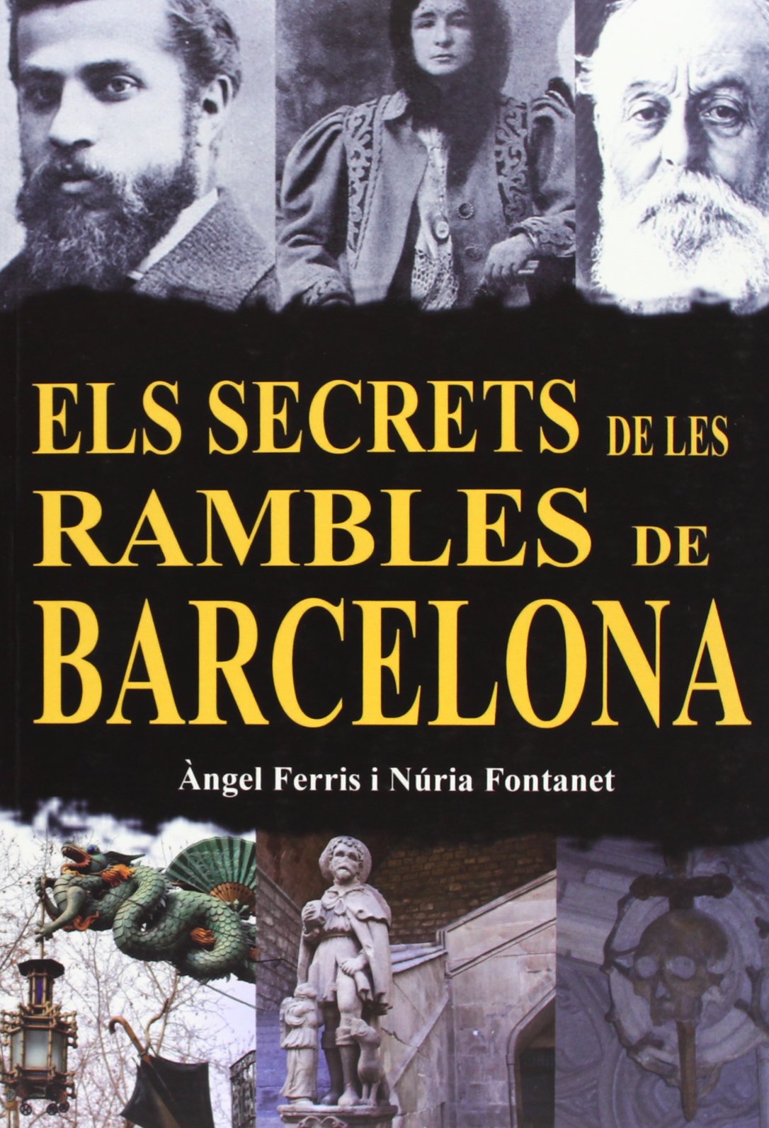 Els Secrets De Les Rambles De Barcelona