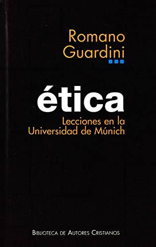 Ética: lecciones en la Universidad de Múnich (NORMAL)