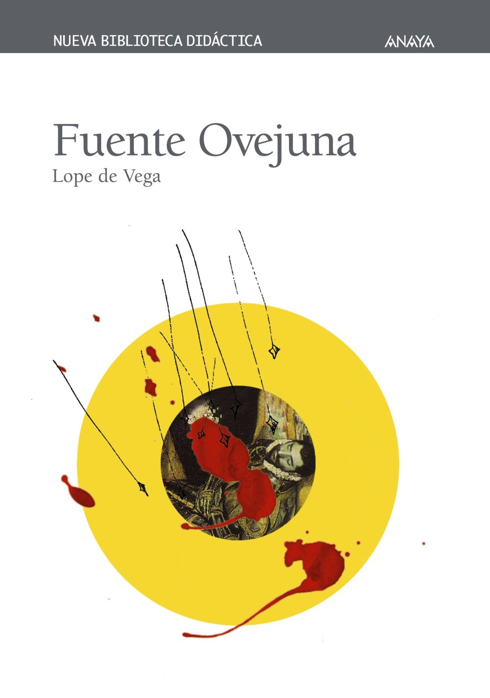 Fuente Ovejuna (Clásicos - Nueva Biblioteca Didáctica)