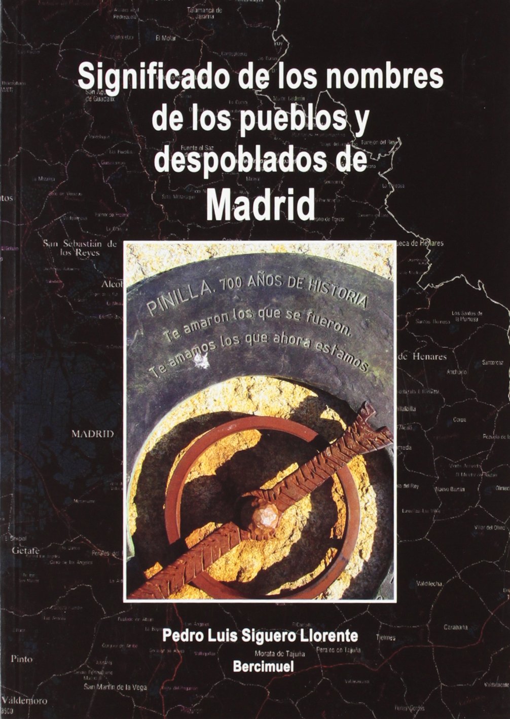 Significado de los nombres de los pueblos y despoblados de Madrid